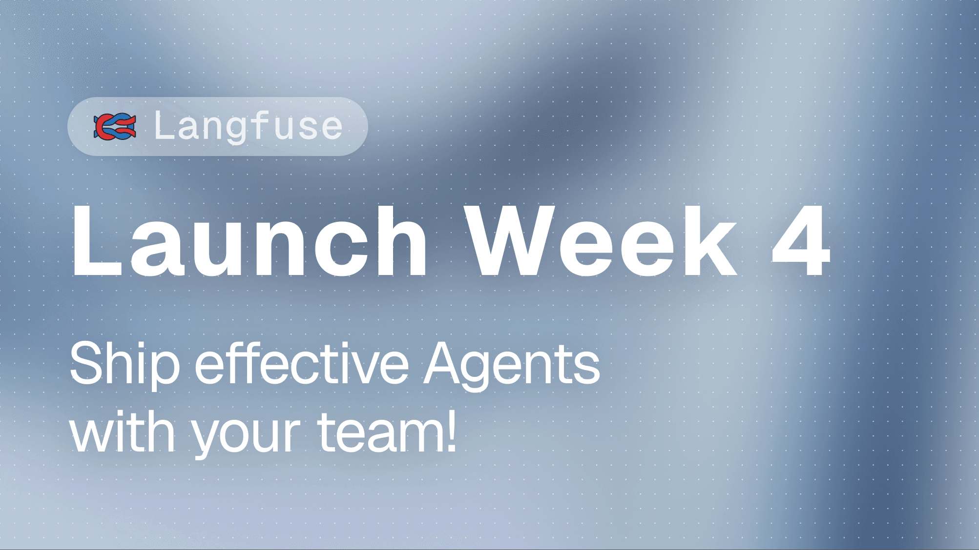 Langfuse Launch Week 4